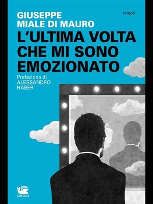 cover image of L'ultima volta che mi sono emozionato